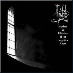 Against An Oblivion Of The Forgotten Abyss